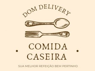 Dom Delivery Comida Caseira