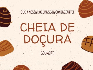 CHEIA DE DOÇURA GOUR